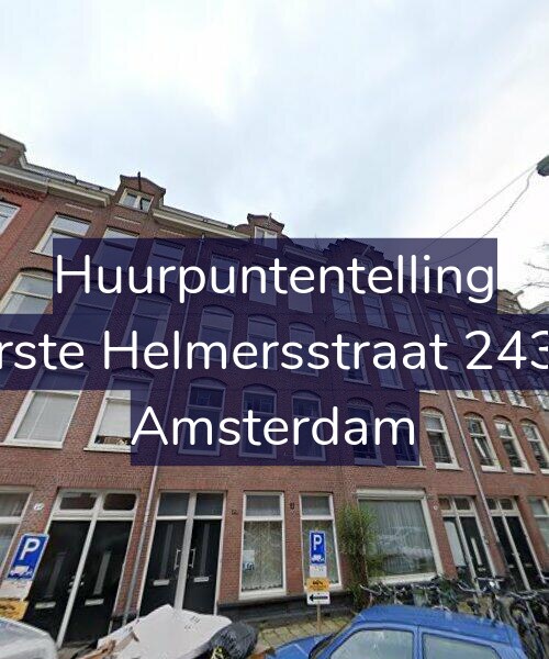 Foto gevel Huurpuntentelling voor Eerste Helmersstraat 243-3, Amsterdam