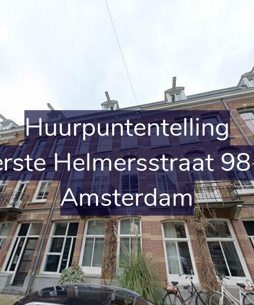 Foto gevel Huurpuntentelling voor Eerste Helmersstraat 98-C, Amsterdam