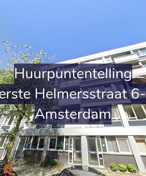 Foto gevel Huurpuntentelling voor Eerste Helmersstraat 6-G, Amsterdam