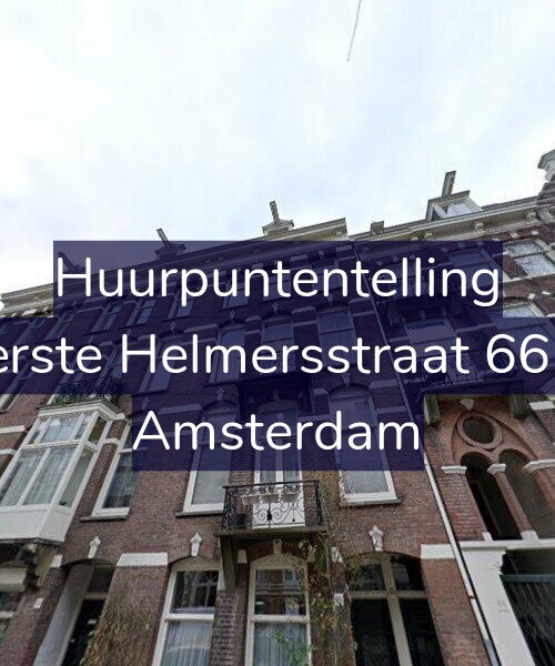 Foto gevel Huurpuntentelling voor Eerste Helmersstraat 66-3, Amsterdam