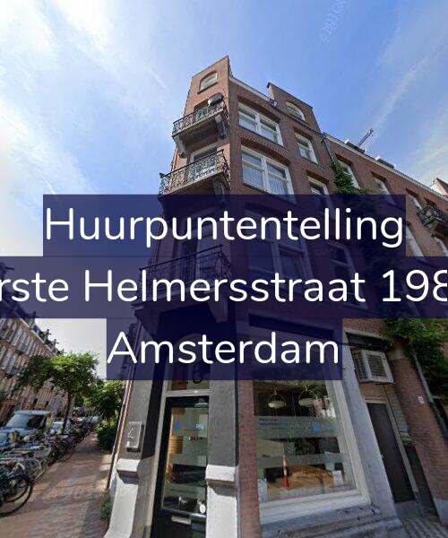 Foto gevel Huurpuntentelling voor Eerste Helmersstraat 198-2, Amsterdam