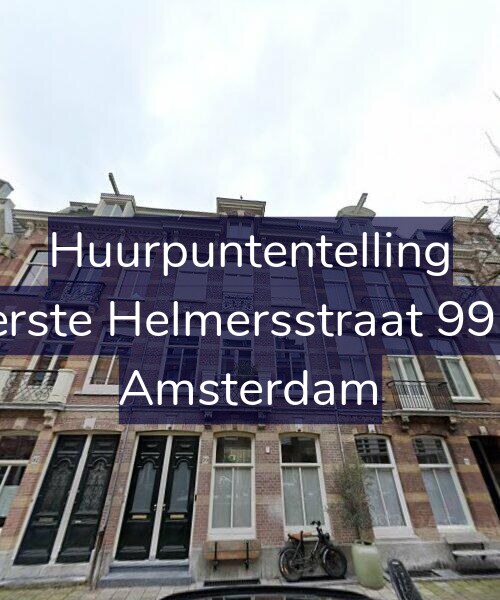 Foto gevel Huurpuntentelling voor Eerste Helmersstraat 99-2, Amsterdam