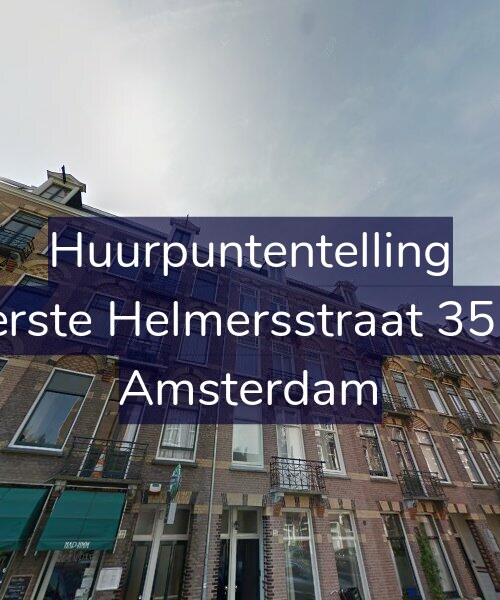 Foto gevel Huurpuntentelling voor Eerste Helmersstraat 35-3, Amsterdam