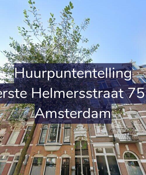 Foto gevel Huurpuntentelling voor Eerste Helmersstraat 75-3, Amsterdam