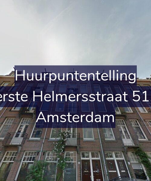 Foto gevel Huurpuntentelling voor Eerste Helmersstraat 51-2, Amsterdam