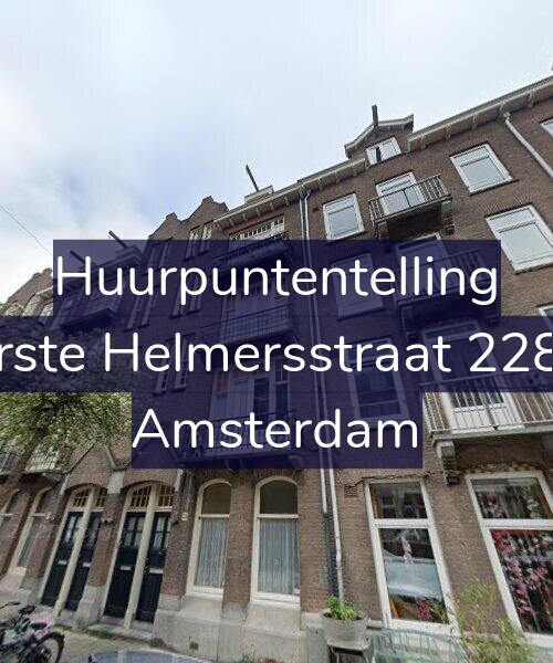 Foto gevel Huurpuntentelling voor Eerste Helmersstraat 228-1, Amsterdam