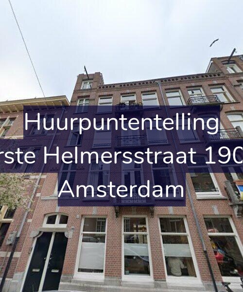 Foto gevel Huurpuntentelling voor Eerste Helmersstraat 190-H, Amsterdam
