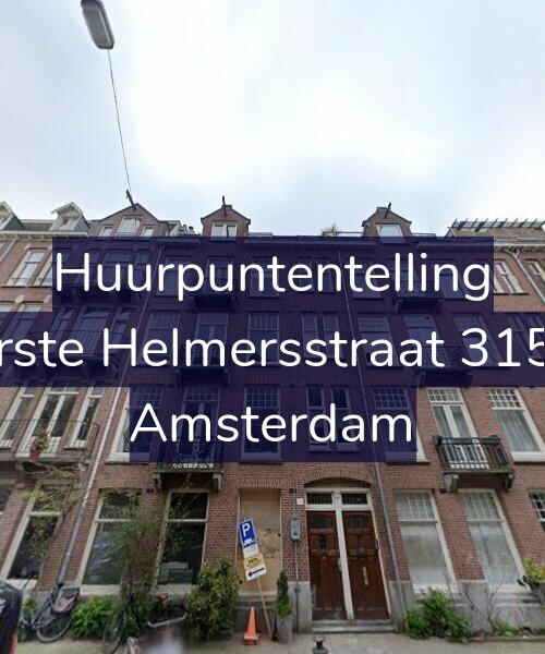 Foto gevel Huurpuntentelling voor Eerste Helmersstraat 315-3, Amsterdam