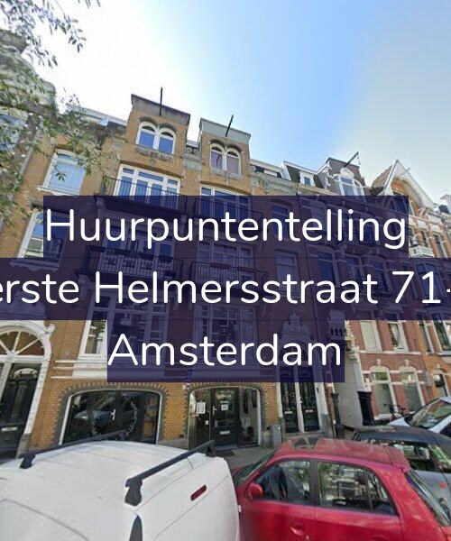 Foto gevel Huurpuntentelling voor Eerste Helmersstraat 71-H, Amsterdam