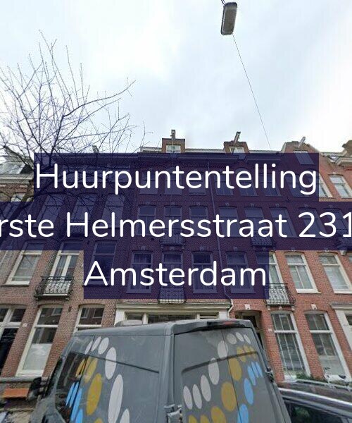 Foto gevel Huurpuntentelling voor Eerste Helmersstraat 231-3, Amsterdam