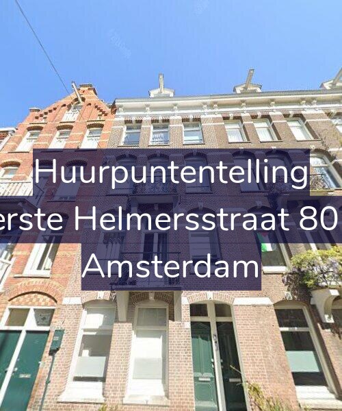 Foto gevel Huurpuntentelling voor Eerste Helmersstraat 80-E, Amsterdam