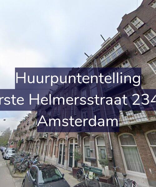 Foto gevel Huurpuntentelling voor Eerste Helmersstraat 234-3, Amsterdam