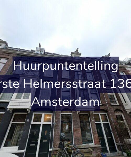 Foto gevel Huurpuntentelling voor Eerste Helmersstraat 136-H, Amsterdam