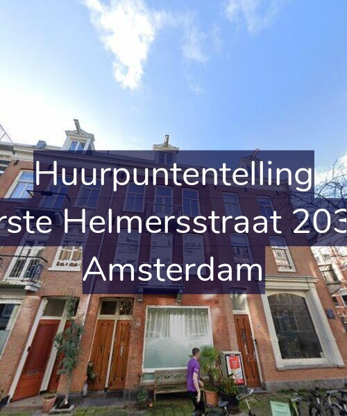 Foto gevel Huurpuntentelling voor Eerste Helmersstraat 203-C, Amsterdam