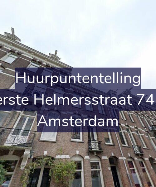 Foto gevel Huurpuntentelling voor Eerste Helmersstraat 74-2, Amsterdam