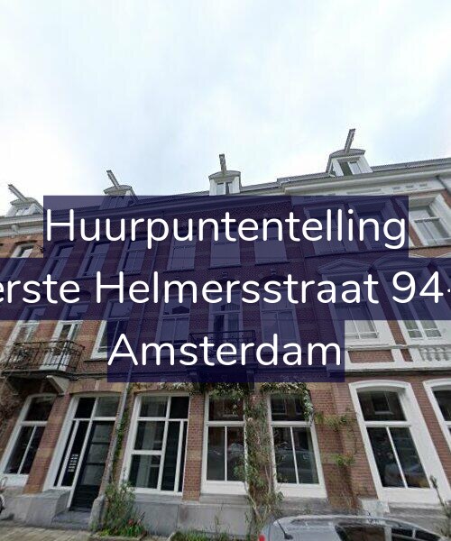 Foto gevel Huurpuntentelling voor Eerste Helmersstraat 94-A, Amsterdam