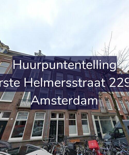 Foto gevel Huurpuntentelling voor Eerste Helmersstraat 229-2, Amsterdam