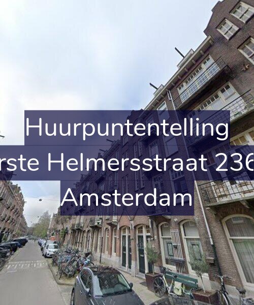 Foto gevel Huurpuntentelling voor Eerste Helmersstraat 236-2, Amsterdam