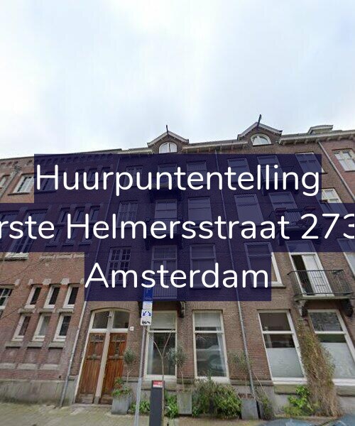 Foto gevel Huurpuntentelling voor Eerste Helmersstraat 273-2, Amsterdam