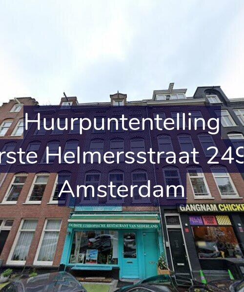 Foto gevel Huurpuntentelling voor Eerste Helmersstraat 249-2, Amsterdam