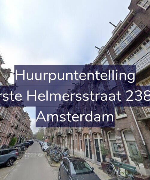 Foto gevel Huurpuntentelling voor Eerste Helmersstraat 238-H, Amsterdam