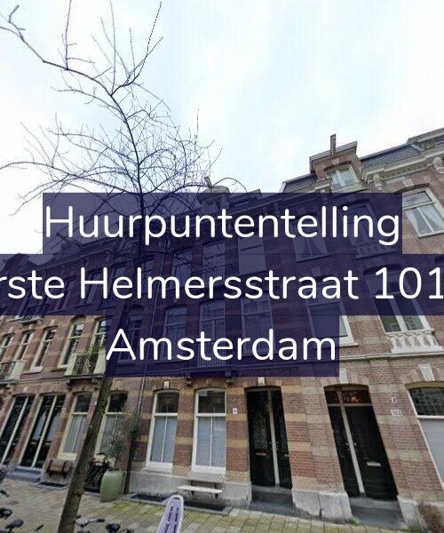 Foto gevel Huurpuntentelling voor Eerste Helmersstraat 101-H, Amsterdam