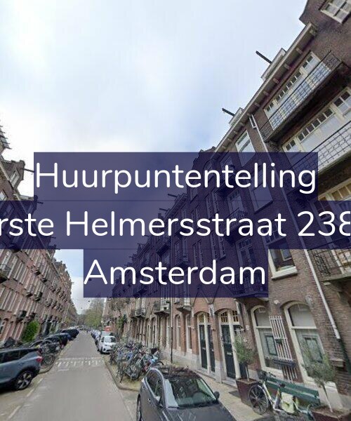Foto gevel Huurpuntentelling voor Eerste Helmersstraat 238-1, Amsterdam