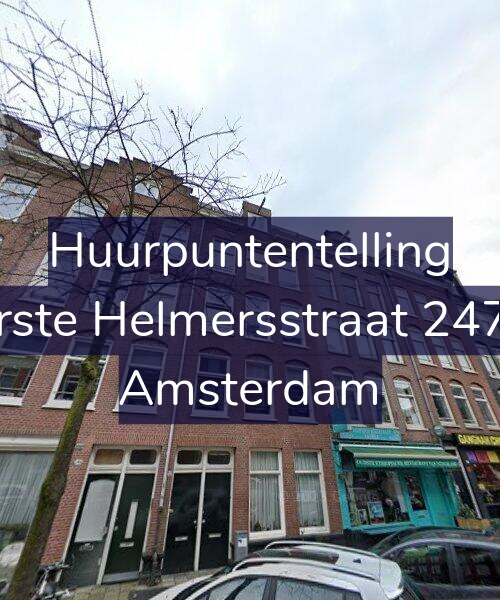 Foto gevel Huurpuntentelling voor Eerste Helmersstraat 247-3, Amsterdam