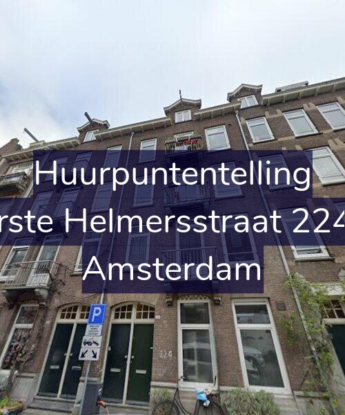 Foto gevel Huurpuntentelling voor Eerste Helmersstraat 224-2, Amsterdam