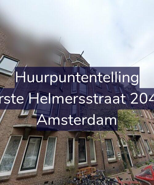 Foto gevel Huurpuntentelling voor Eerste Helmersstraat 204-2, Amsterdam