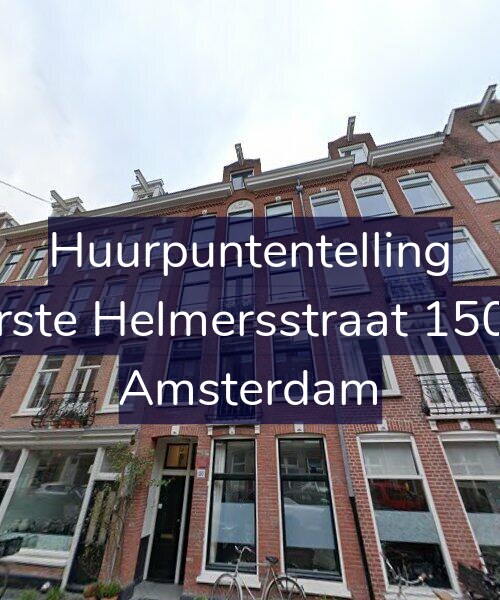 Foto gevel Huurpuntentelling voor Eerste Helmersstraat 150-1, Amsterdam