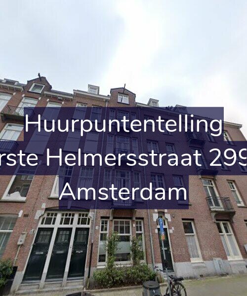 Foto gevel Huurpuntentelling voor Eerste Helmersstraat 299-4, Amsterdam