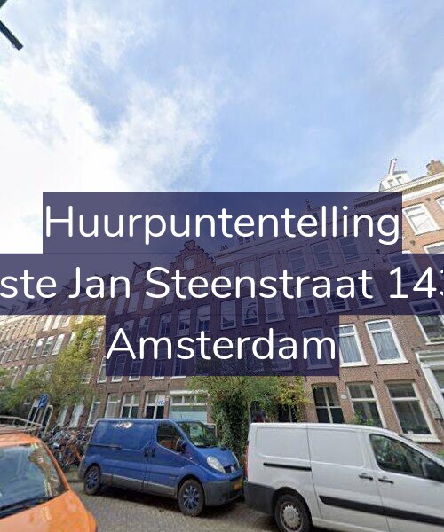 Foto gevel Huurpuntentelling voor Eerste Jan Steenstraat 143-1, Amsterdam