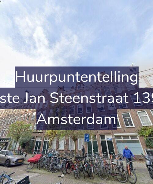 Foto gevel Huurpuntentelling voor Eerste Jan Steenstraat 139-3, Amsterdam