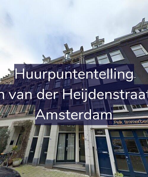 Foto gevel Huurpuntentelling voor Eerste Jan van der Heijdenstraat 103-AH, Amsterdam