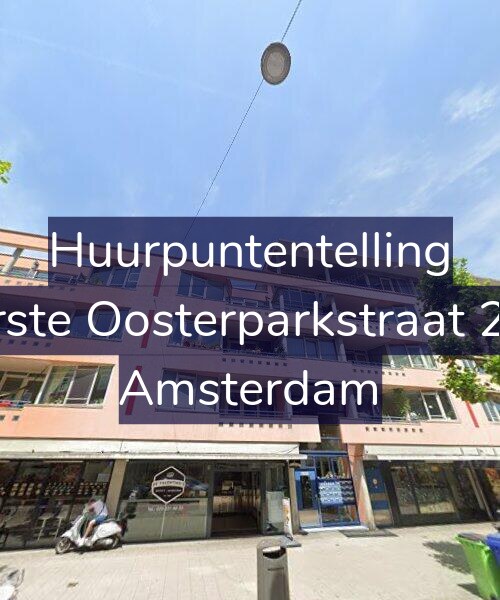 Foto gevel Huurpuntentelling voor Eerste Oosterparkstraat 223, Amsterdam