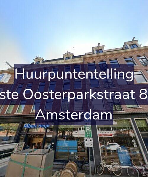 Foto gevel Huurpuntentelling voor Eerste Oosterparkstraat 86-L, Amsterdam
