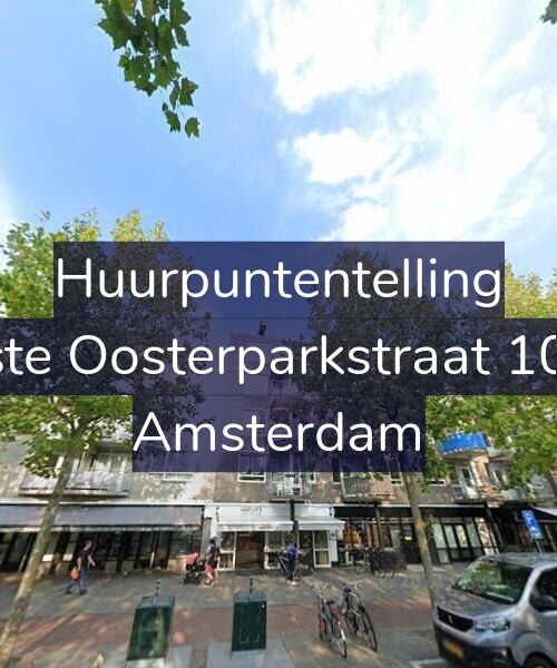 Foto gevel Huurpuntentelling voor Eerste Oosterparkstraat 107-F, Amsterdam