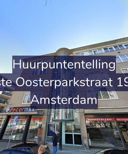 Foto gevel Huurpuntentelling voor Eerste Oosterparkstraat 192-E, Amsterdam