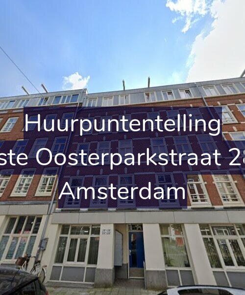 Foto gevel Huurpuntentelling voor Eerste Oosterparkstraat 28-D, Amsterdam