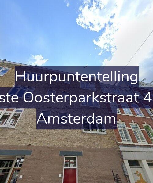 Foto gevel Huurpuntentelling voor Eerste Oosterparkstraat 40-2, Amsterdam