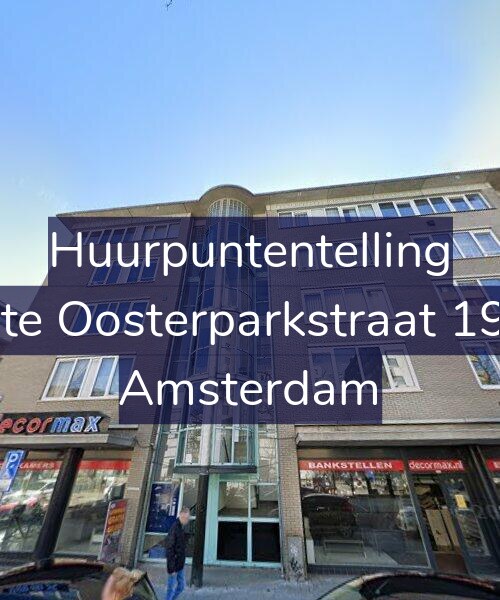 Foto gevel Huurpuntentelling voor Eerste Oosterparkstraat 192-D, Amsterdam