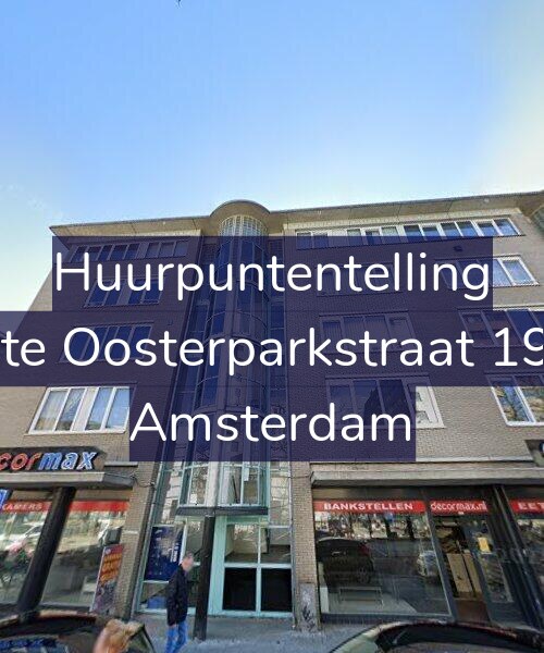 Foto gevel Huurpuntentelling voor Eerste Oosterparkstraat 192-G, Amsterdam