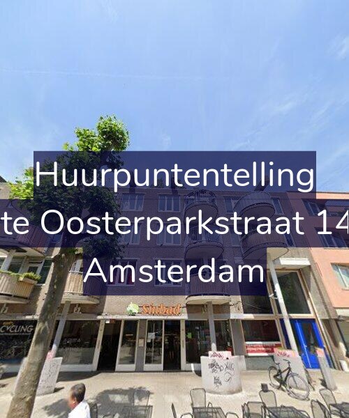Foto gevel Huurpuntentelling voor Eerste Oosterparkstraat 143-D, Amsterdam
