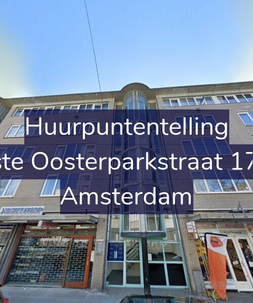 Foto gevel Huurpuntentelling voor Eerste Oosterparkstraat 174-F, Amsterdam