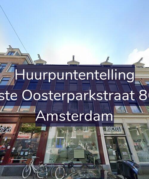 Foto gevel Huurpuntentelling voor Eerste Oosterparkstraat 86-R, Amsterdam