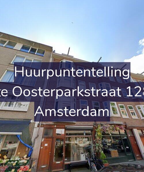 Foto gevel Huurpuntentelling voor Eerste Oosterparkstraat 128-A1, Amsterdam