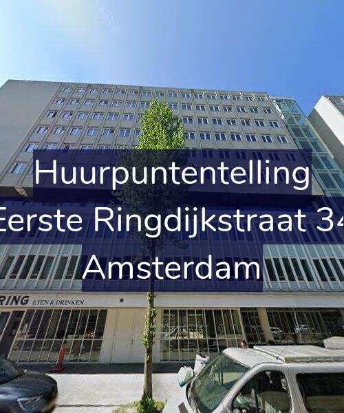 Foto gevel Huurpuntentelling voor Eerste Ringdijkstraat 34, Amsterdam