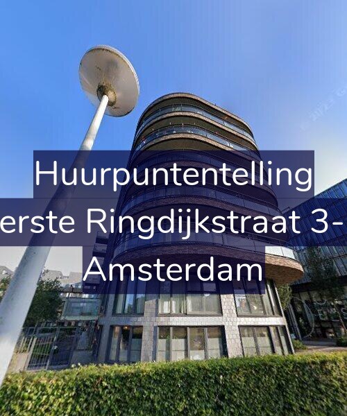 Foto gevel Huurpuntentelling voor Eerste Ringdijkstraat 3-B, Amsterdam