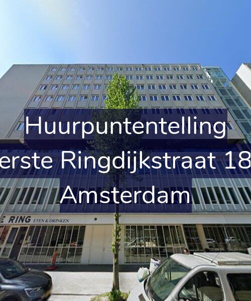 Foto gevel Huurpuntentelling voor Eerste Ringdijkstraat 182, Amsterdam